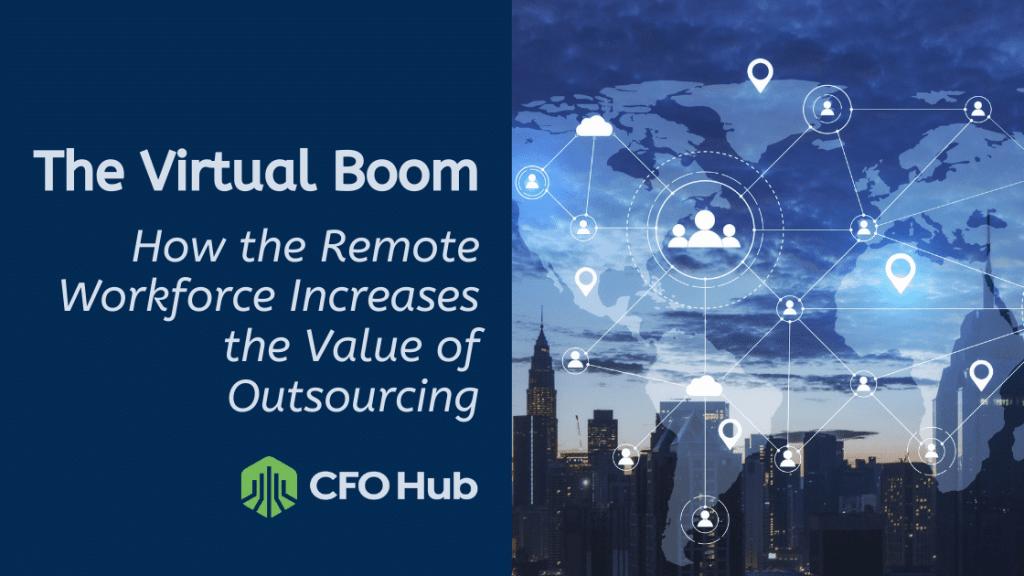 An image with the title “The Virtual Boom: How the Remote Workforce Increases the Value of Outsourcing” on the left, and a world map with connected icons of people overlaid on a cityscape on the right. At the bottom left, the “CRI CFO Hub” logo is displayed. An image with the title "The Virtual Boom: How the Remote Workforce Increases the Value of Outsourcing" on the left, and a world map with connected icons of people overlaid on a cityscape on the right. At the bottom left, the "CRI CFO Hub" logo is displayed.