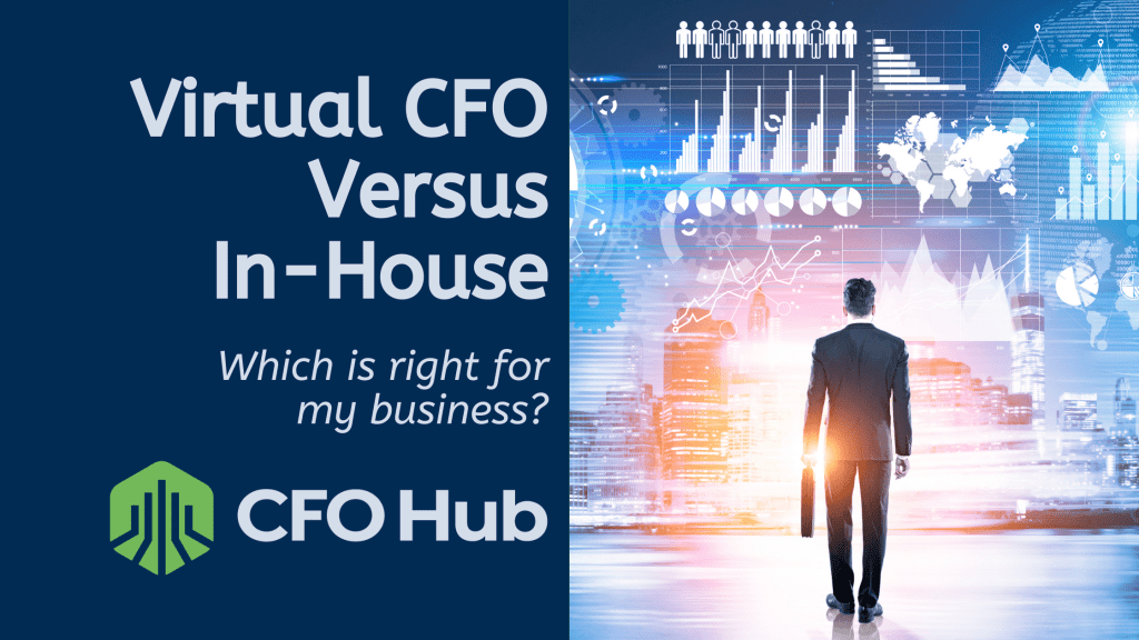 A graphic promoting CRI CFO Hub, with text: "Virtual CFO Versus In-House CFO: Which business decision is right for you?" It features a suited man with a briefcase walking toward a futuristic digital interface displaying graphs and charts. The CRI CFO Hub logo is at the bottom left.