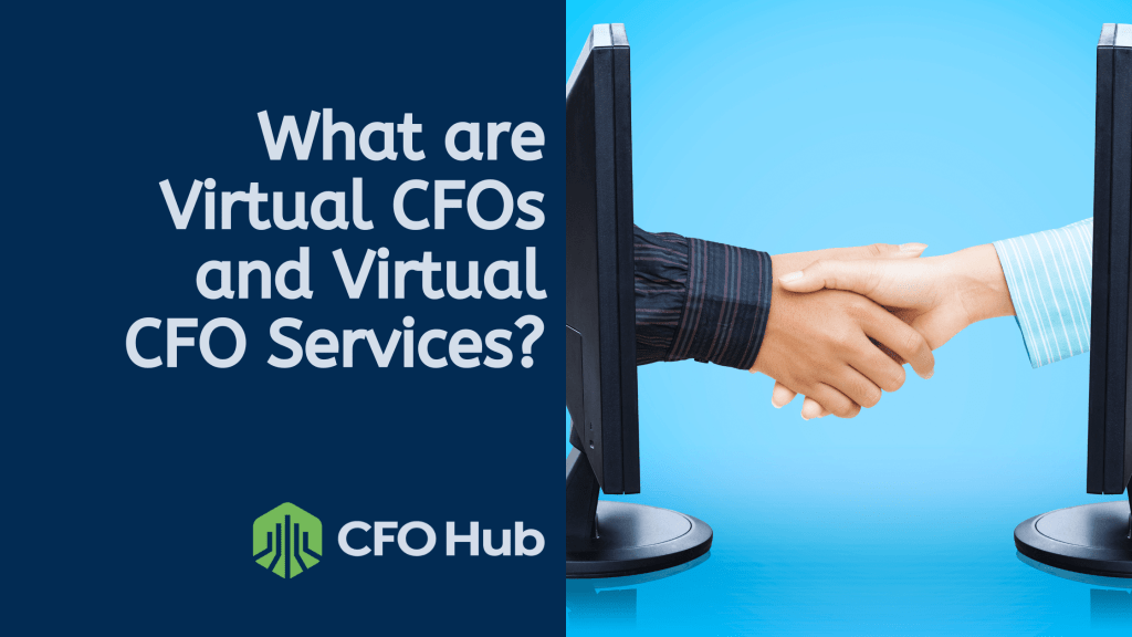 A blue background image features two computer monitors with hands reaching out from their screens to shake hands. The text on the image reads, "What are Virtual CFO Services?" and includes the CRI CFO Hub logo at the bottom.