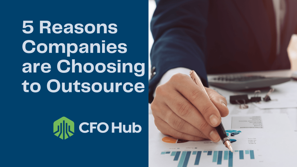 A person in a suit analyzing financial charts and graphs with a pen on a desk. Text on the image reads, “5 Reasons Companies are Choosing to Outsource,” along with the logo and name “CRI CFO Hub. A person in a suit analyzing financial charts and graphs with a pen on a desk. Text on the image reads, "5 Reasons Companies are Choosing to Outsource," along with the logo and name "CRI CFO Hub.