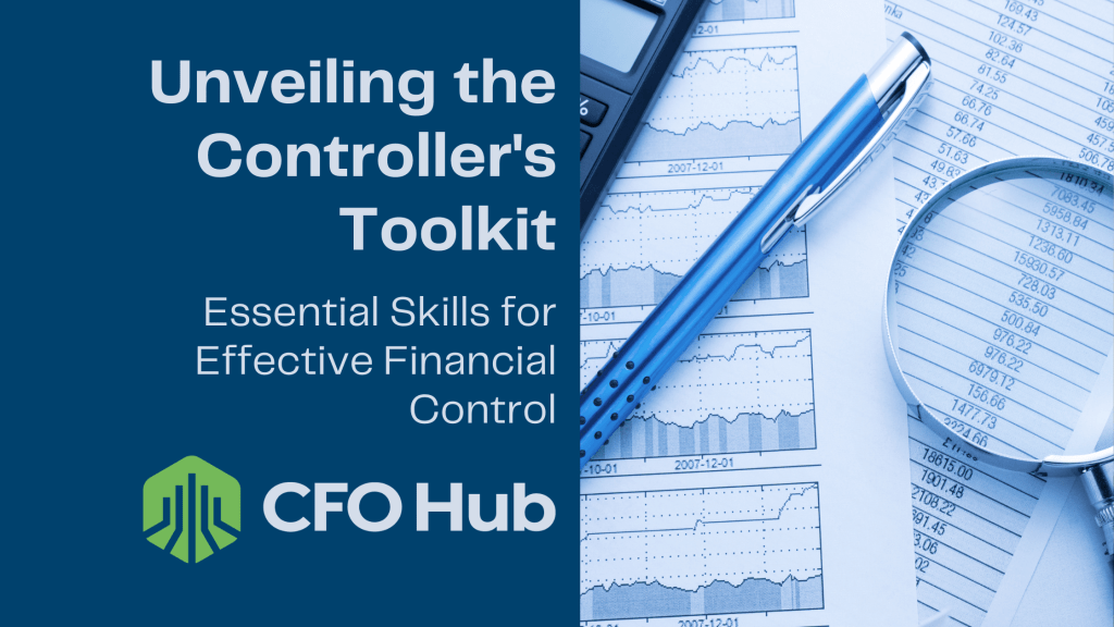 Image displaying a financial-themed composition. On the left, text reads “Unveiling the Controller’s Toolkit: Essential Skills for Financial Control.” On the right, there’s a pen, calculator, magnifying glass, and paper with financial data. The CRI CFO Hub logo is at the bottom left. Image displaying a financial-themed composition. On the left, text reads "Unveiling the Controller's Toolkit: Essential Skills for Financial Control." On the right, there's a pen, calculator, magnifying glass, and paper with financial data. The CRI CFO Hub logo is at the bottom left.