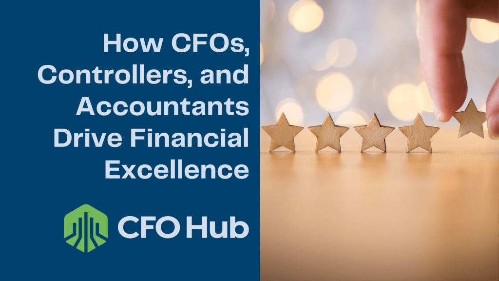 A hand places a fifth wooden star in a row of four on a light wooden surface. Text to the left reads, "How CFOs, Controllers, and Accountants Drive Financial Excellence." Below the text is the CRI CFO Hub logo, featuring a green and blue emblem.