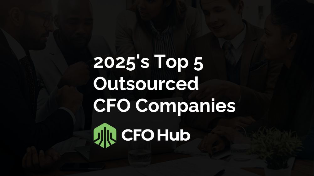 2025’s Top 5 Outsourced CFO Companies