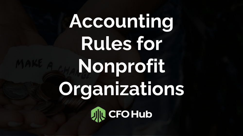 Accounting Rules for Nonprofit Organizations
