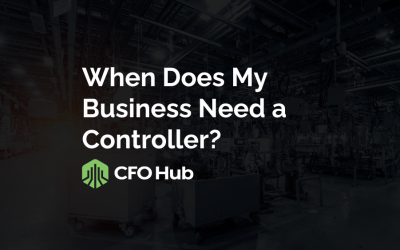 When Does My Business Need a Controller?