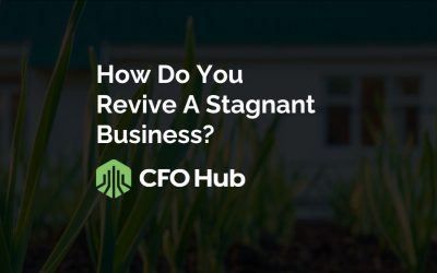 How Do You Revive A Stagnant Business?
