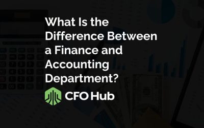 What Is the Difference Between a Finance and Accounting Department?