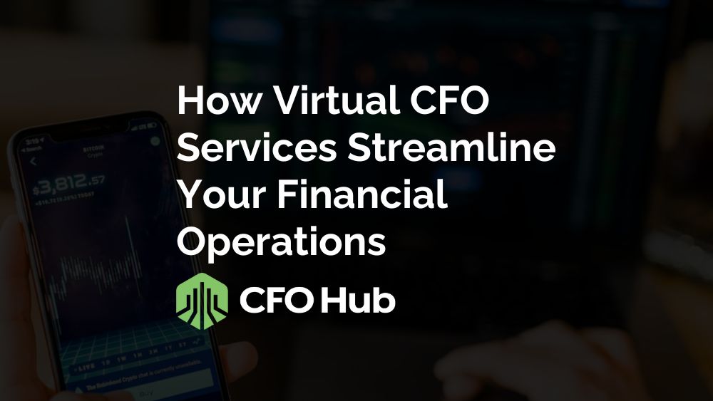 A Blurred Background Image Shows Someone Using A Smartphone Displaying Financial Data. Text Overlay Reads: “how Virtual Cfo Services Streamline Your Financial Operations.” The “cfo Hub” Logo, Resembling A Bar Chart, Is Positioned At The Bottom Center. A Blurred Background Image Shows Someone Using A Smartphone Displaying Financial Data. Text Overlay Reads: "how Virtual Cfo Services Streamline Your Financial Operations." The "cfo Hub" Logo, Resembling A Bar Chart, Is Positioned At The Bottom Center.