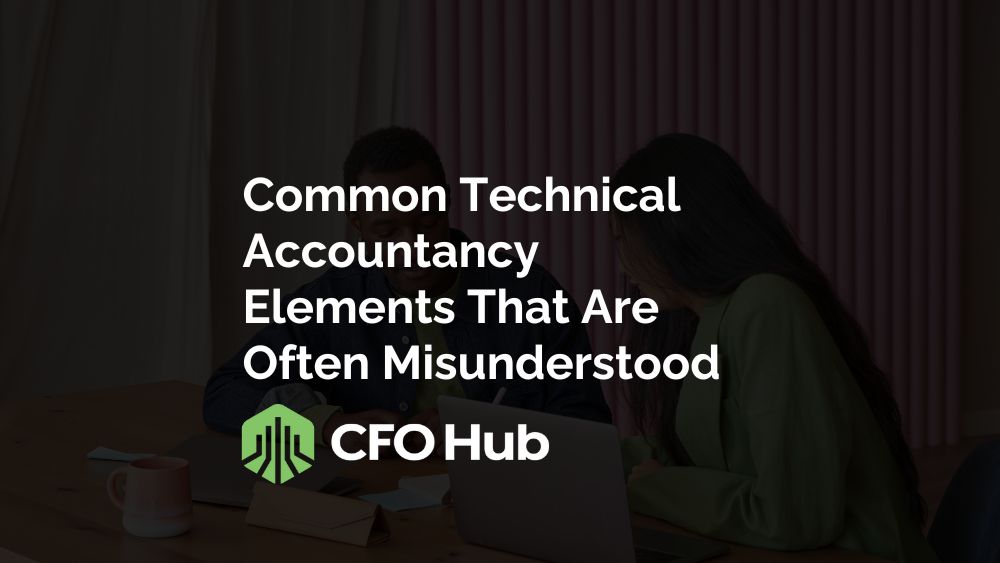 A man and a woman sit at a table with a laptop, partially obscured by the text overlay. The text reads, “Common Technical Accountancy Elements That Are Often Misunderstood – CRI CFO Hub”. A green hexagonal logo featuring a bar graph and building silhouette is below the text. A man and a woman sit at a table with a laptop, partially obscured by the text overlay. The text reads, "Common Technical Accountancy Elements That Are Often Misunderstood - CRI CFO Hub". A green hexagonal logo featuring a bar graph and building silhouette is below the text.
