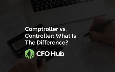 Comptroller vs. Controller: What Is The Difference?