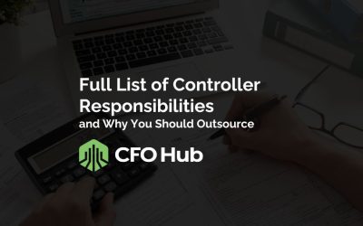 Full List of Controller Responsibilities, and Why You Should Outsource It