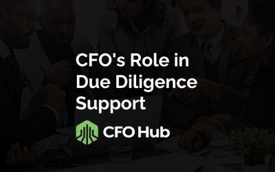 CFO’s Role in Due Diligence Support