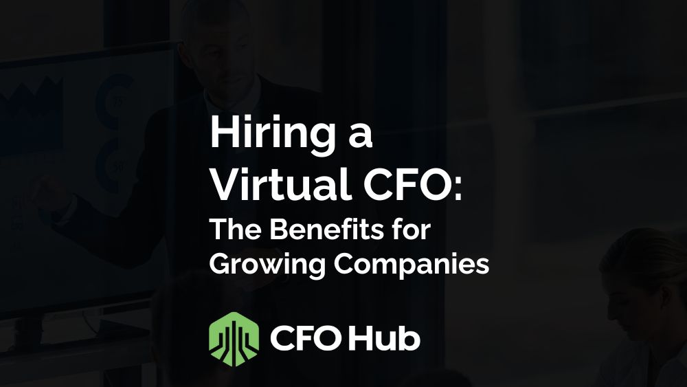 Text On A Dark Background Reads: “hiring A Virtual Cfo: The Benefits For Growing Companies.” Below, A Logo And Text Say “cfo Hub.” A Person Is Partially Visible To The Left, Likely Presenting How Virtual Cfos Drive Growth And Efficiency For Expanding Businesses. Text On A Dark Background Reads: "hiring A Virtual Cfo: The Benefits For Growing Companies." Below, A Logo And Text Say "cfo Hub." A Person Is Partially Visible To The Left, Likely Presenting How Virtual Cfos Drive Growth And Efficiency For Expanding Businesses.